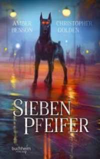 Sieben Pfeifer （2018. 152 S. Cover sowie Illustrationen von Vor- und Nachsatz von John）