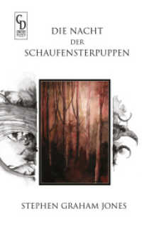 Die Nacht der Schaufensterpuppen (Cemetery Dance Germany SELECT '22 2 - Hardcover mit Lesebändchen) （Deutsche Erstausgabe. 2022. 164 S. Cover und Innenillustrationen von D）