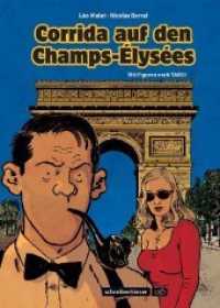 Nestor Burma - Corrida auf den Champs-Élysées : Nach den Figuren von Tardi (Nestor Burma 12) （2019. 96 S. 248 mm）