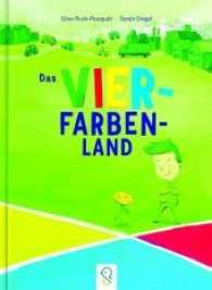 Das Vier-Farben-Land （2017. 32 S. durchgehend farbig. 300.0 mm）