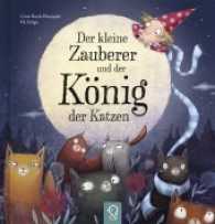 Der kleine Zauberer und der König der Katzen （2017 24 S. durchgehend farbig 250.0 mm）