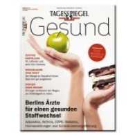 Tagesspiegel Gesund Nr.12/2017 : Medizin und Gesundheit in Berlin (Der Tagesspiegel) （Neuausg. 2017. 68 S.）
