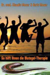 So hilft ihnen die Blutegeltherapie