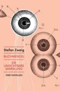 Buchmendel & Die unsichtbare Sammlung : Zwei Novellen. Illustrierte Ausgabe (Hibana Klassiker 6) （3. Aufl. 2018. 152 S. m. Illustr. 23.3 cm）