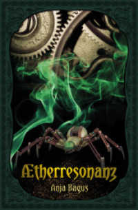 Ætherresonanz (Aetherwelt .2) （2017. 320 S. 21 cm）