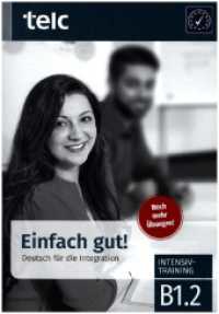 Einfach gut! : Deutsch für die Integration B1.2 Intensivtraining （2019. 64 S. 29.7 cm）