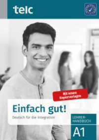 Einfach gut! : Deutsch für die Integration A1 Lehrerhandbuch （2022. 96 S. 29.7 cm）