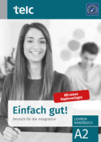 Einfach gut! : Deutsch für die Integration A2 Lehrerhandbuch （2022. 96 S. 29.7 cm）