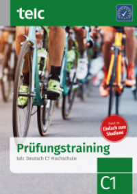 Prüfungstraining : telc Deutsch C1 Hochschule （2022. 128 S. 29.7 cm）