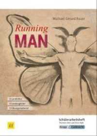 Running Man - Michael Gerard Bauer - Schülerheft : Arbeitsheft, Lernmittel, Aufgaben, Heft. Schülerausgabe (Literatur im Unterricht) （2019. 68 S. 29.7 cm）
