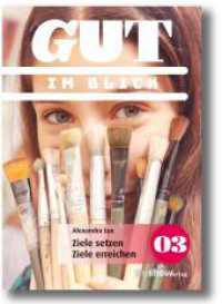 GUT03 / GUT 03 : Easy lernen für jugendliche, Band3 / Im Blick - Ziele ersetzen - Ziele erreichen (GUT03 03) （Erstausgabe. 2023. 56 S. Vier Seiten zum Herausnehmen und arbeiten. Fr）