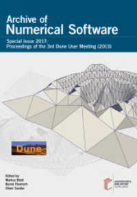 Archive of Numerical Software / Proceedings of the 3rd Dune User Meeting (2015) (Archive of Numerical Software Vol. 5) （2017. 248 S. 25.4 cm）