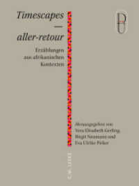 Timescapes - aller-retour : Erzählungen aus afrikanischen Kontexten (Düsseldorf übersetzt 10) （2022. 280 S. 18 cm）