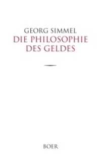 Die Philosophie des Geldes （2018. 644 S. 221 mm）