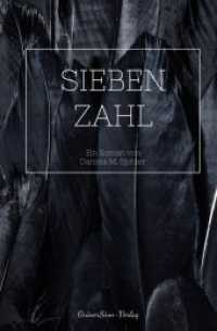 Siebenzahl : Ein Roman （2017. 156 S. 120 x 190 cm）