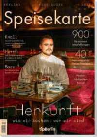tipBerlin Speisekarte 2025 : Berlins Food-Guide （2024. 164 S. 21 x 29.7 cm）