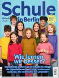 Schule in Berlin 2026 : Besser lernen （2025. 100 S. 26 cm）