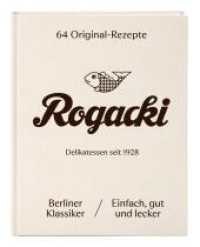 Rogacki : 64 Original-Rezepte