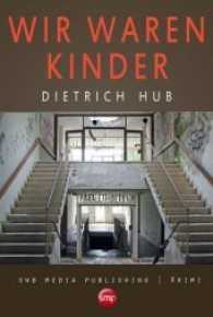 Wir waren Kinder : Krimi （2017. 300 S. 19 cm）