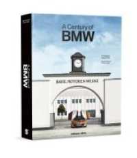 A Century of BMW : The Company since 1916 （Neuausg. 2019. 600 S. 30 cm）