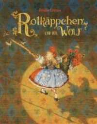 Rotkäppchen und der Wolf : Bilderbuch (Unendliche Welten / Märchenklassiker neu illustriert 3) （2017. 44 S. 40 Abb. 31 cm）