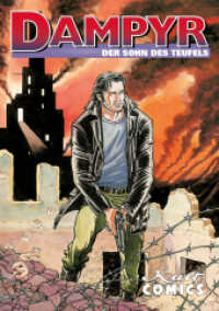 Dampyr - Der Sohn des Teufels (Dampyr Vol.1) （2017. 192 S. Comics. 212 mm）