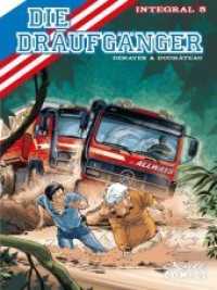 Die Draufgänger Integral Bd.5 (Die Draufgänger Integral 5) （2019. 160 S. 28.2 cm）
