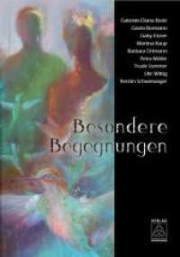 Besondere Begegnungen : Kurzgeschichten （2018. 132 S. 11 SW-Abb. 21 cm）