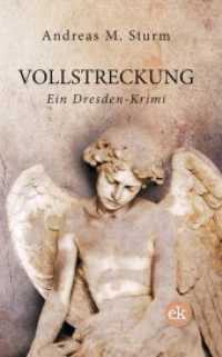 Vollstreckung : Kriminalroman (Karin Wolf und Sandra König 1) （2016. 336 S. 19 cm）