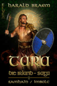 TARA Die Irland - Saga : 2. Samhain / Imbolc （NED. 2021. 258 S. 19 cm）