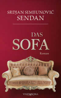 Das Sofa : Roman （2021. 130 S. 21.5 cm）