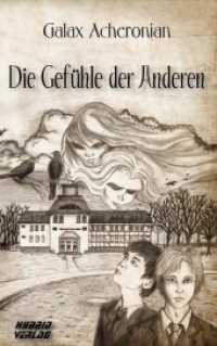 Die Gefühle der Anderen （2018. 444 S. 190 mm）