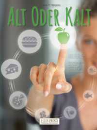 Alt Oder Kalt | Das gesunde Brettspiel （2022. 46 S. 29 Farbabb. 273 mm）