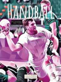 Handball | Brettspiel （2022. 40 S. 22 Farbabb. 273 mm）