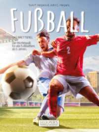 Fußball | Brettspiel （2022. 40 S. 22 Farbabb. 273 mm）