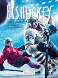 Eishockey | Das coole Brettspiel （2022. 40 S. 21 Farbabb. 273 mm）