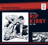 Rip Kirby: Die kompletten Comicstrips. Band 15 Rip Kirby: Die kompletten Comicstrips / Band 15 1964 - 1966 （restaurierte Fassung. 2025. 152 S. 28.5 x 30.3 cm）