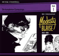 Modesty Blaise: Die kompletten Comicstrips. Band 1 Modesty Blaise: Die kompletten Comicstrips / Band 1 1963 - 1964 （2024. 144 S. 28.5 x 30.3 cm）