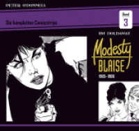 Modesty Blaise: Die kompletten Comicstrips. Band 3 Modesty Blaise: Die kompletten Comicstrips / Band 3 1965 - 1966 （2024. 144 S. 28.5 x 30.3 cm）