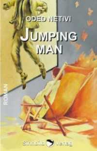 Jumping Man （2017. 372 S. 190 x 122 mm）