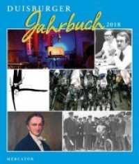 Duisburger Jahrbuch 2018 （2017. 176 S. m. Farbabb. 239 mm）
