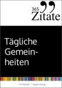 365 Zitate für tägliche Gemeinheiten : Böse Sprüche und schwarzer Humor für jeden Tag （2. Aufl. 2019. 144 S. 203 mm）