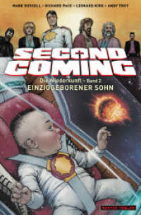 Second Coming 2 : Einziggeborener Sohn (Second Coming 2) （2024. 160 S. 160 Farbabb. 240 mm）