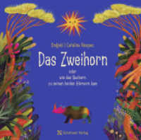 Das Zweihorn : oder wie das Nashorn zu seinen beiden Hörner kam. Bilderbuch （2022. 28 S. 28 Abb. 25.5 cm）