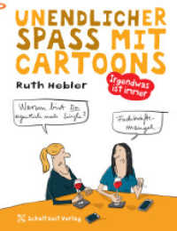 Irgendwas ist immer : Unendlicher Spaß mit Cartoons 3 - Humor für jede Lebenslage - Geschenkbuch - (UNENDLICHER SPASS MIT CARTOONS 3) （2025. 96 S. 96 Abb. 22.5 cm）
