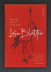 Lose Blätter : Gedichte und Texte （2023. 304 S. 20 cm）