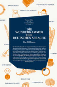 Die wunderkammer der Deutschen Sprache （4. Aufl. 2020. 304 S. Aufwändig zweifarbiggestaltet mit Landkarte）