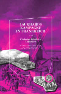 Laukhards Kampagne in Frankreich : Herausgegeben und benachwortet von Reinhard Kaiser （2022. 360 S. 215 cm）