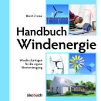 Handbuch Windenergie : Windkraftanlagen für die eigene Stromerzeugung （2023. 224 S.）