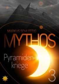 Mythos Pyramidenkriege （2020. 250 S. 21 cm）